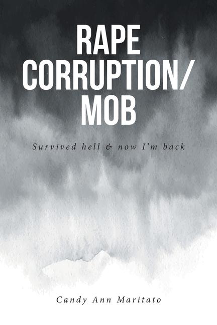 Knjiga Rape Corruption/Mob Candy Ann Maritato