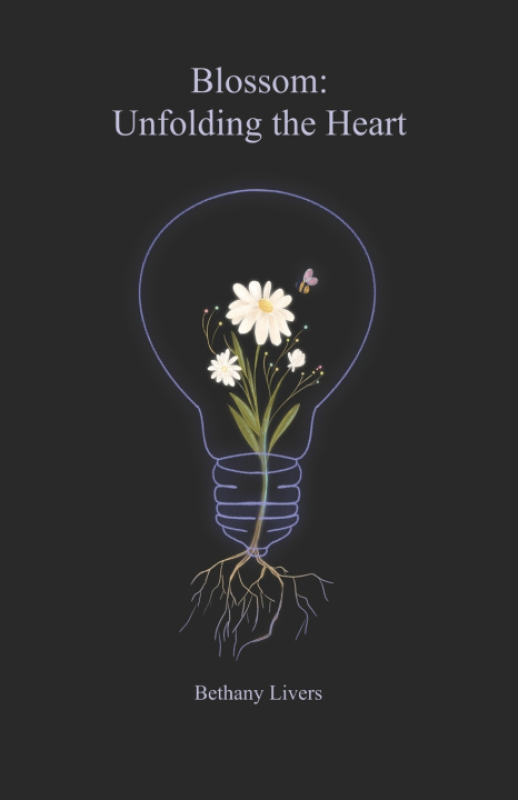 Knjiga Blossom Bethany Livers
