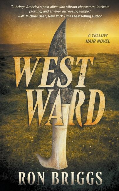 Kniha Westward Ron Briggs