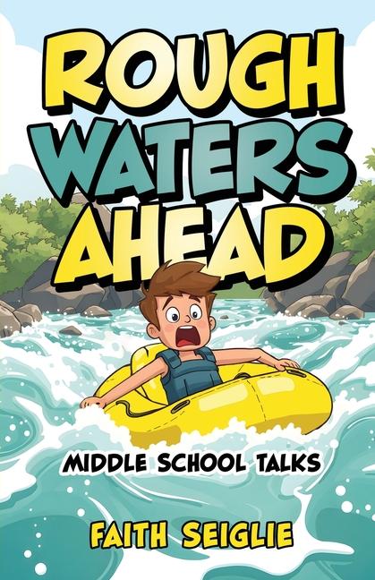 Knjiga Rough Waters Ahead Faith Seiglie