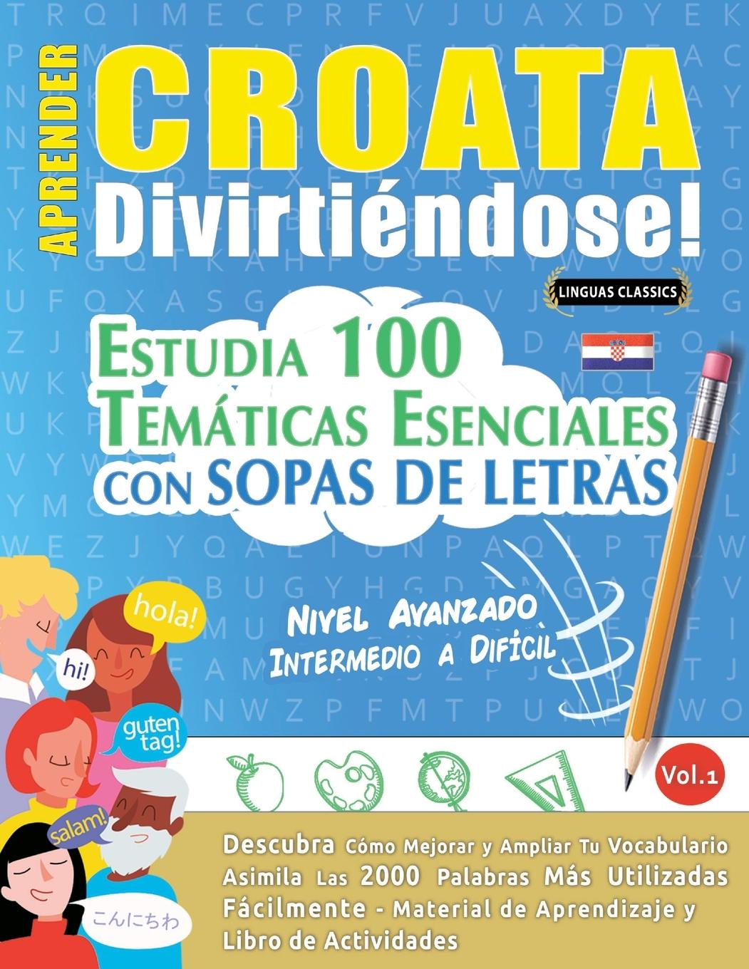 Knjiga APRENDER CROATA DIVIRTIÉNDOSE! - NIVEL AVANZADO LINGUAS CLASSICS