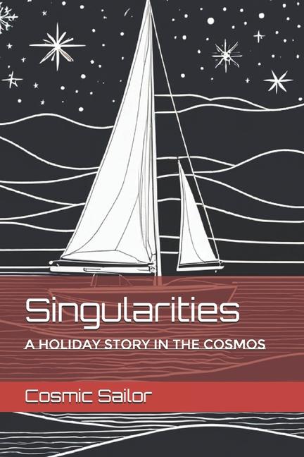 Knjiga Singularities Cosmic Sailor