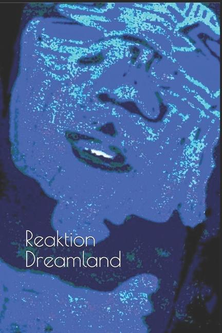 Könyv Reaktion Dreamland AE Reiff