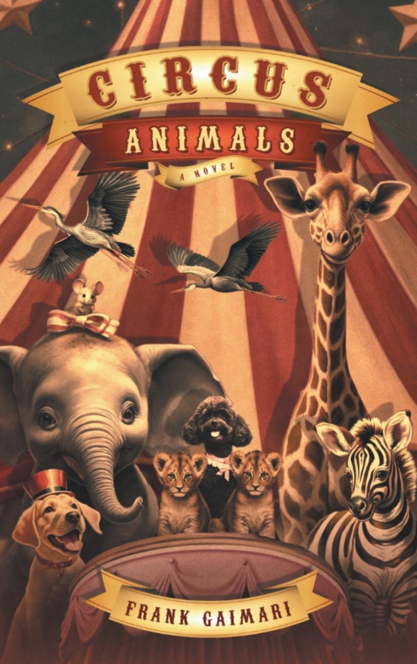 Knjiga Circus Animals Frank Gaimari
