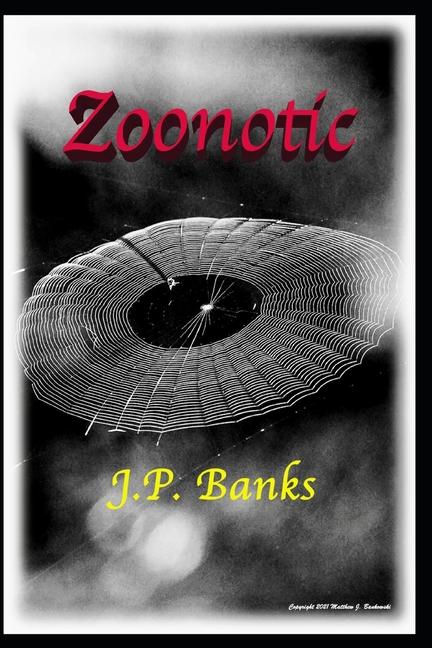 Knjiga Zoonotic J.P. Banks