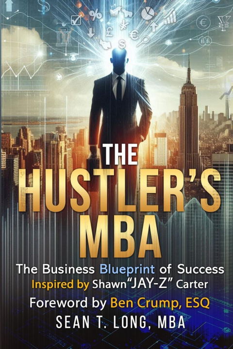 Knjiga The Hustler's MBA Sean T. Long
