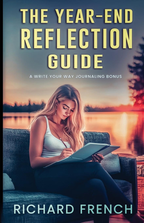 Book The Year End Reflection Guide Richard French