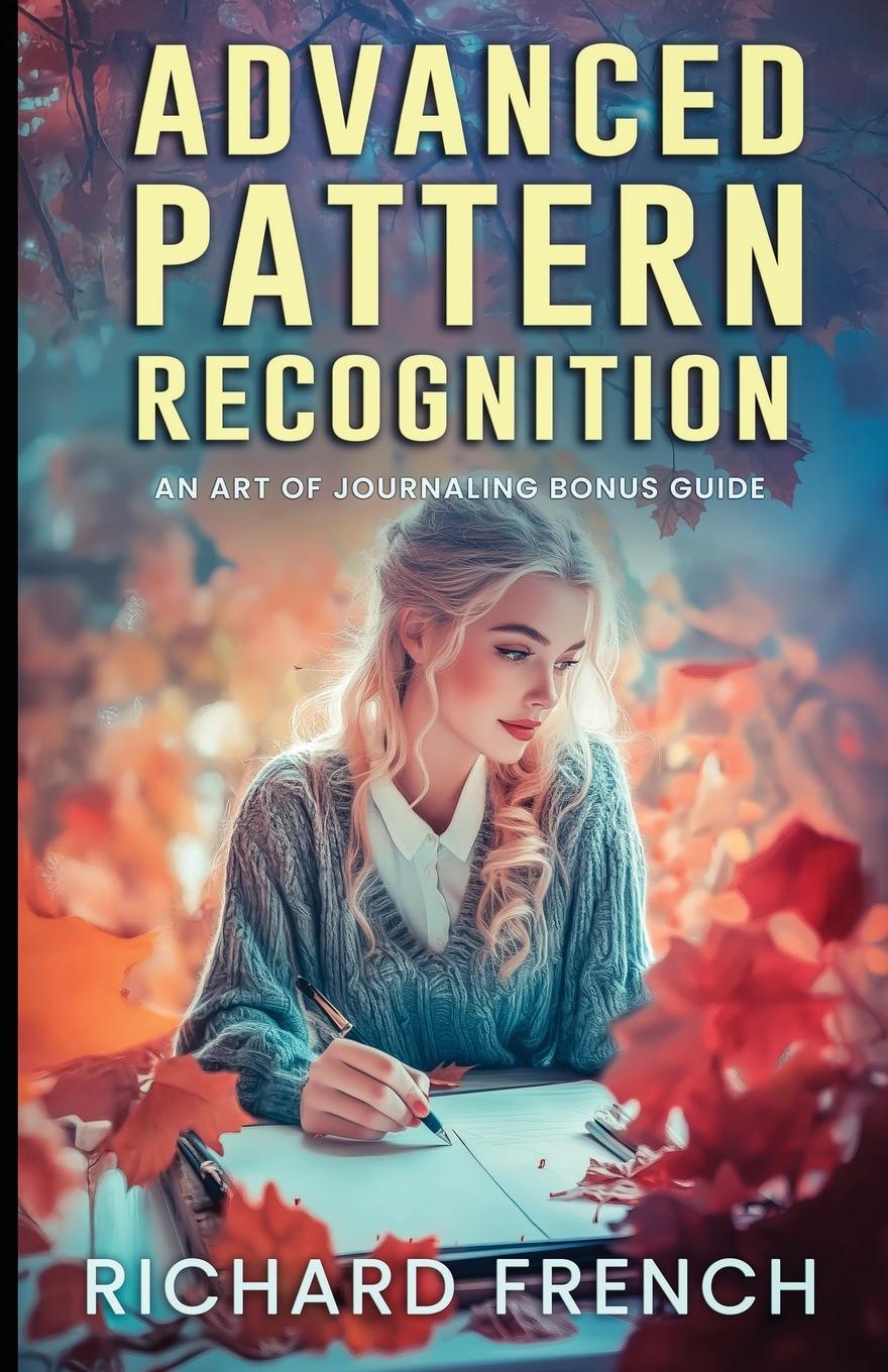 Knjiga Advanced Pattern Recognition Richard French