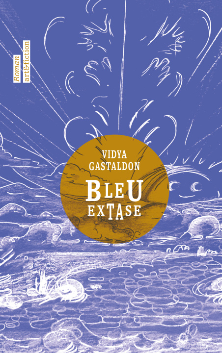 Book Bleu Extase GASTALDON