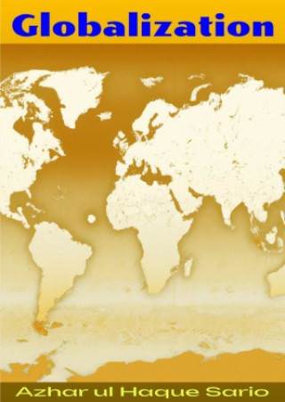 Knjiga Globalization Azhar ul Haque Sario