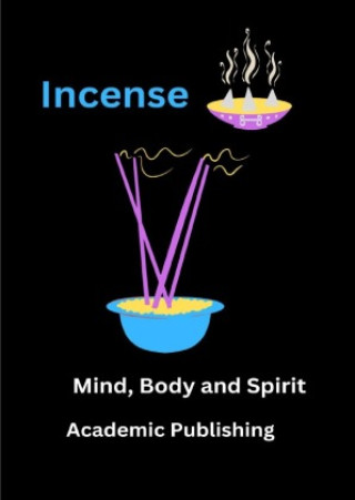 Knjiga Incense Academic Publishing