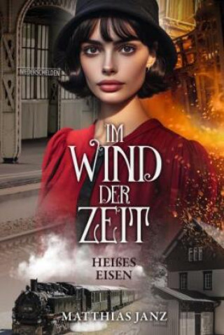 Knjiga Im Wind der Zeit Matthias Janz
