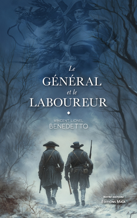 Knjiga Le Général et le Laboureur Vincent Lionel Benedetto