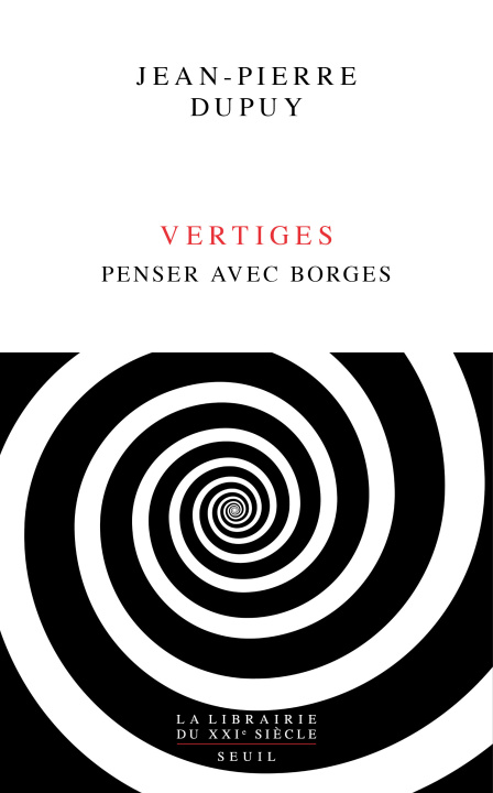 Knjiga Vertiges Jean-Pierre Dupuy
