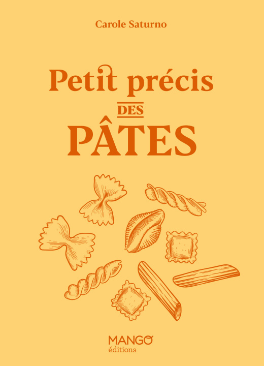 Boek Petit précis des pâtes Carole Saturno
