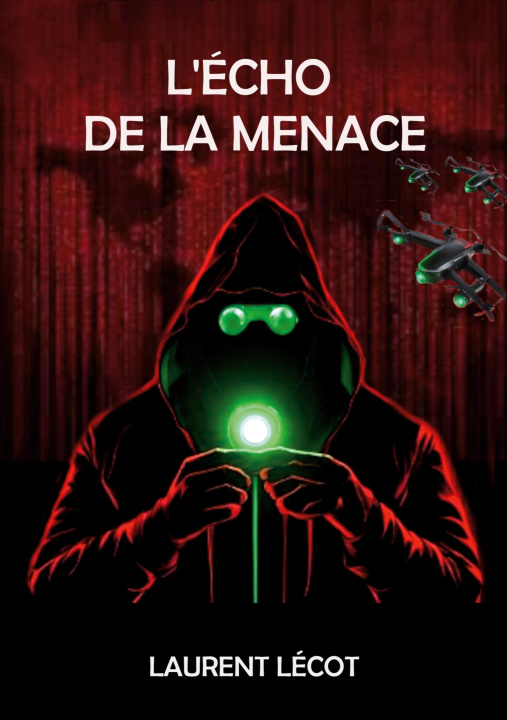 Knjiga ECHO DE MENACE LECOT LAURENT
