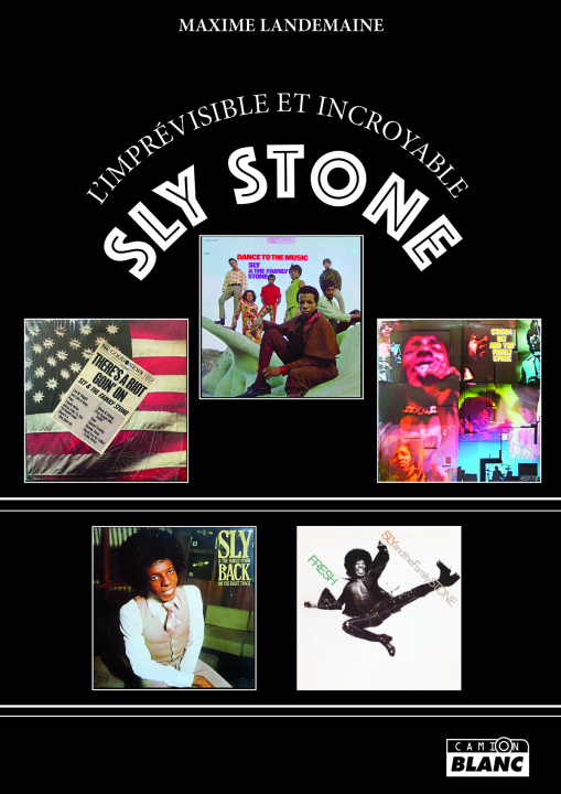 Carte L'imprévisible et incroyable Sly Stone Landemaine