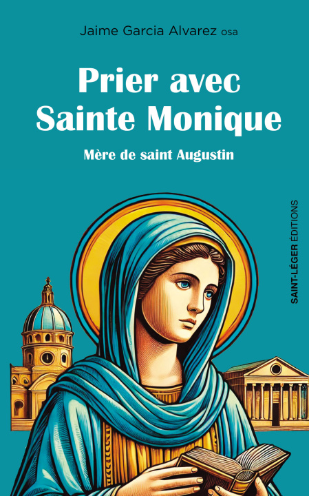 Carte Prier avec Sainte Monique, García Alvarez