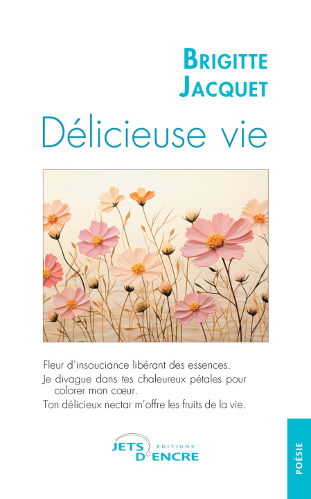 Libro Délicieuse vie Brigitte Jacquet