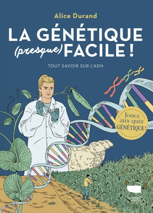 Knjiga La Génétique (presque) facile Alice Durand