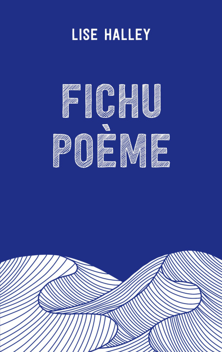 Kniha FICHU POEME HALLEY LISE