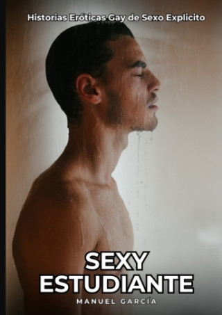 Knjiga Sexy Estudiante Manuel García