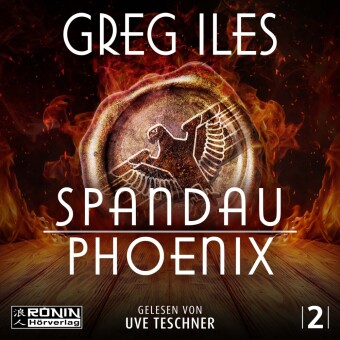Zvok Spandau Phoenix - Buch 2 Greg Iles