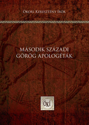 Knjiga Második századi görög apologéták 