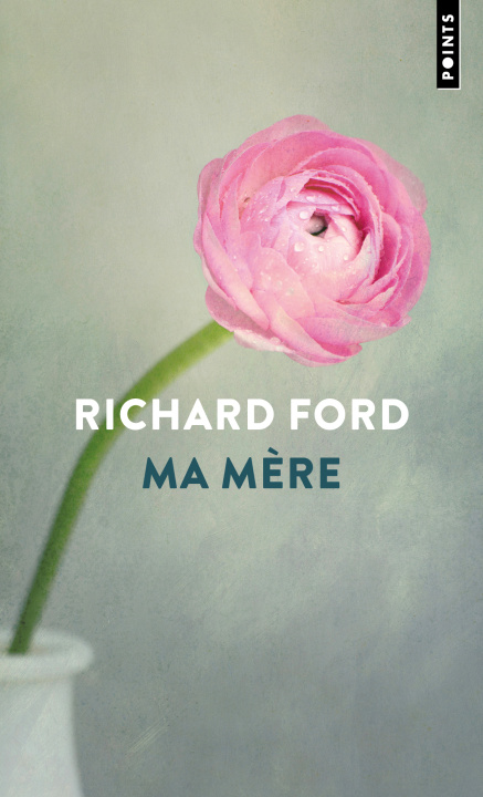 Knjiga Ma mère Richard Ford