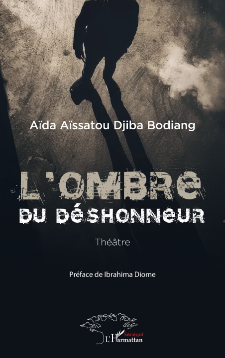 Knjiga L'ombre du déshonneur Djiba Bodiang