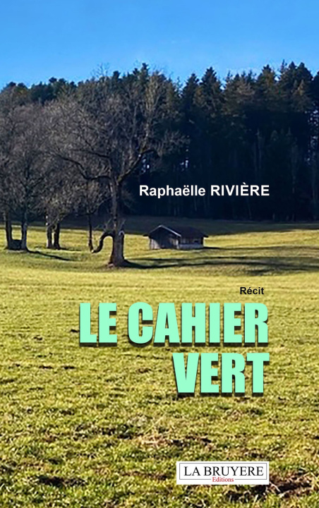 Book LE CAHIER VERT RIVIERE