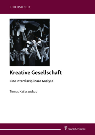 Book Kreative Gesellschaft Tomas Kacerauskas