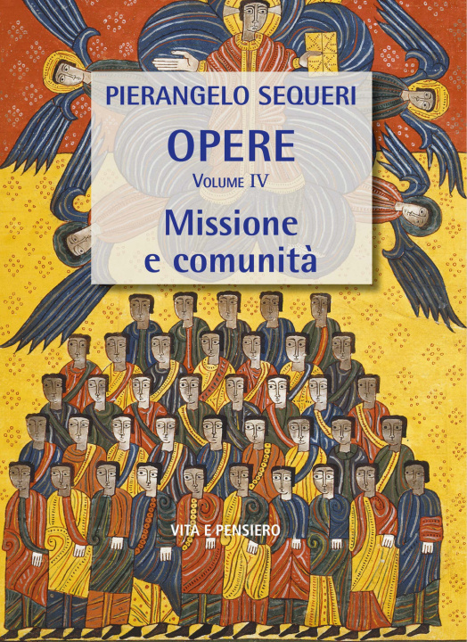 Knjiga Missione e comunità Pierangelo Sequeri