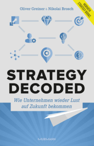 Knjiga Strategy decoded Oliver Greiner