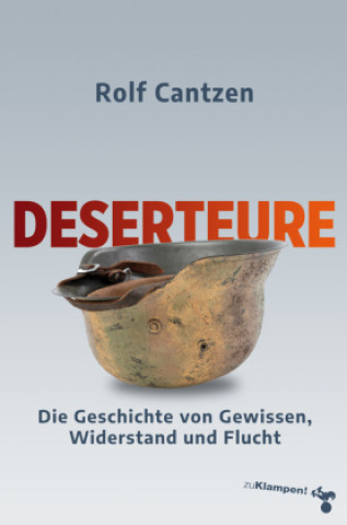 Livro Deserteure Rolf Cantzen