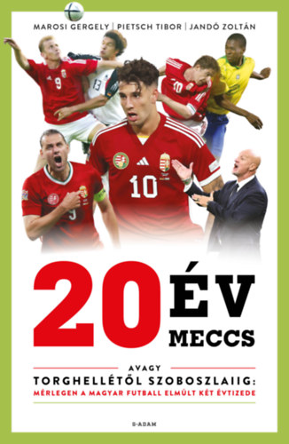 Knjiga 20 év, 20 meccs Jandó Zoltán