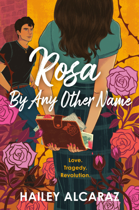 Book Rosa by Any Other Name Alcaraz