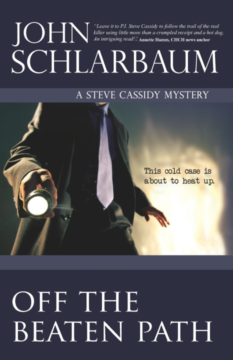 Knjiga Off The Beaten Path John Schlarbaum