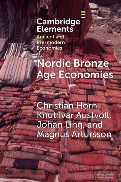 Knjiga Nordic Bronze Age Economies Knut Ivar Austvoll