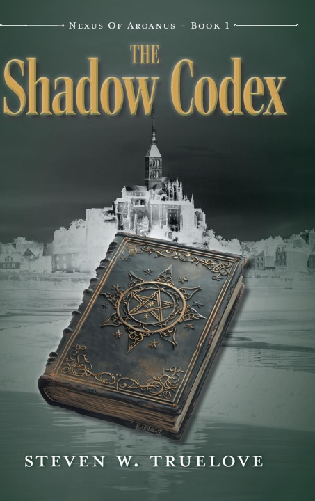 Knjiga The Shadow Codex Steven W. Truelove