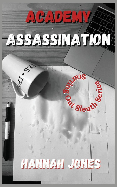 Kniha Academy Assassination Hannah Jones