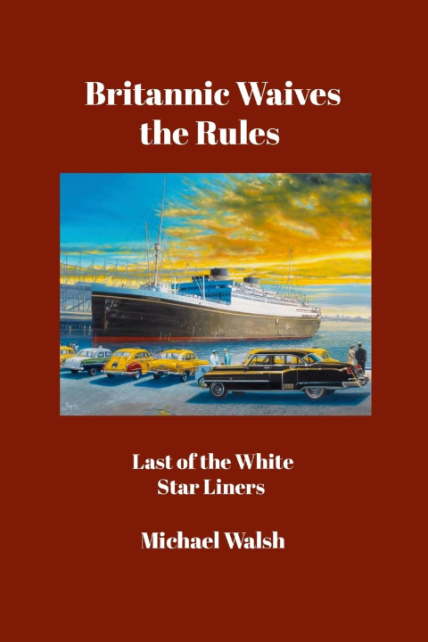 Book Britannic Waives the Rules Michael Walsh