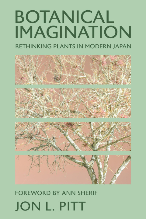 Knjiga Botanical Imagination Jon L. Pitt