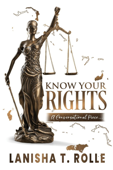 Knjiga Know Your Rights Lanisha T. Rolle
