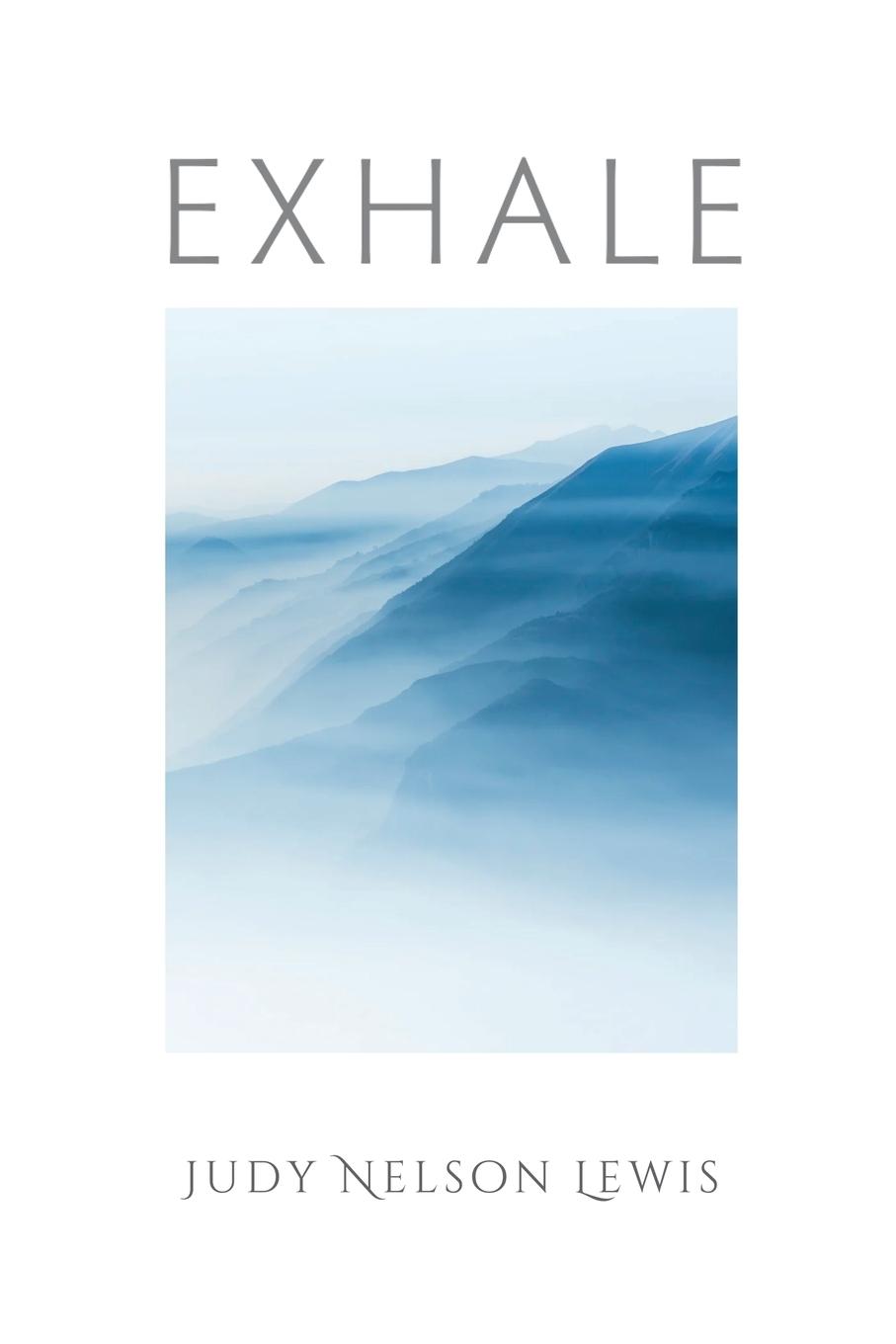 Knjiga EXHALE Judy Nelson Lewis