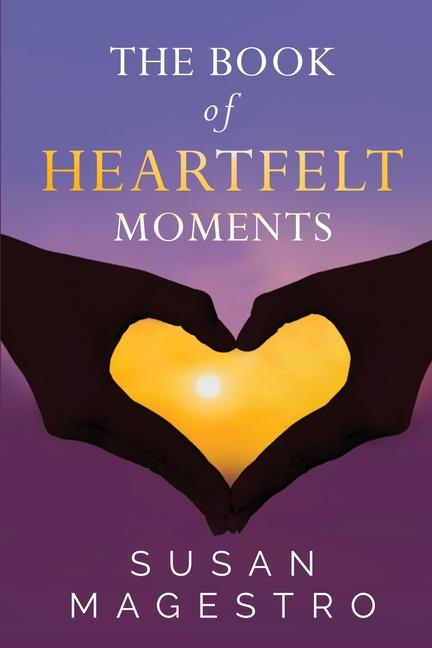 Knjiga The Book of Heartfelt Moments 