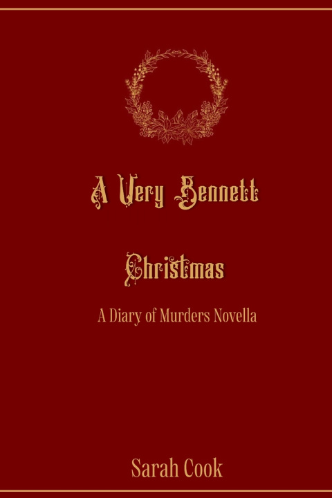 Könyv A Very Bennett Christmas Sarah Cook