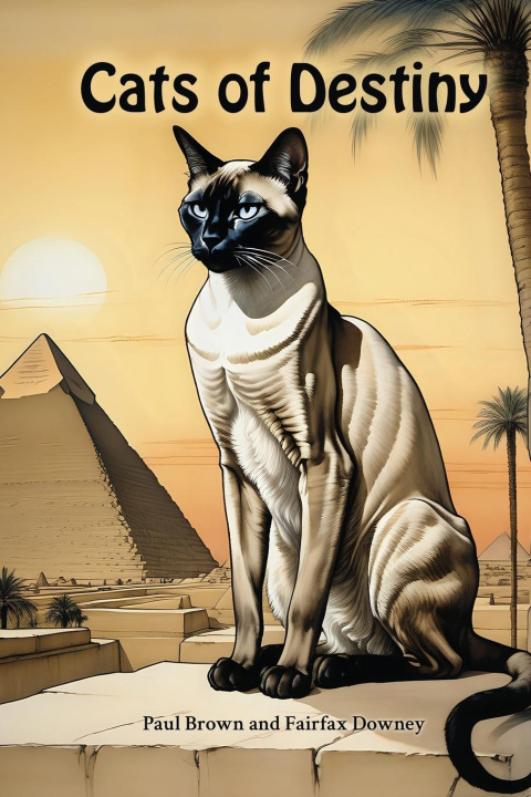 Knjiga Cats of Destiny Fairfax Downey