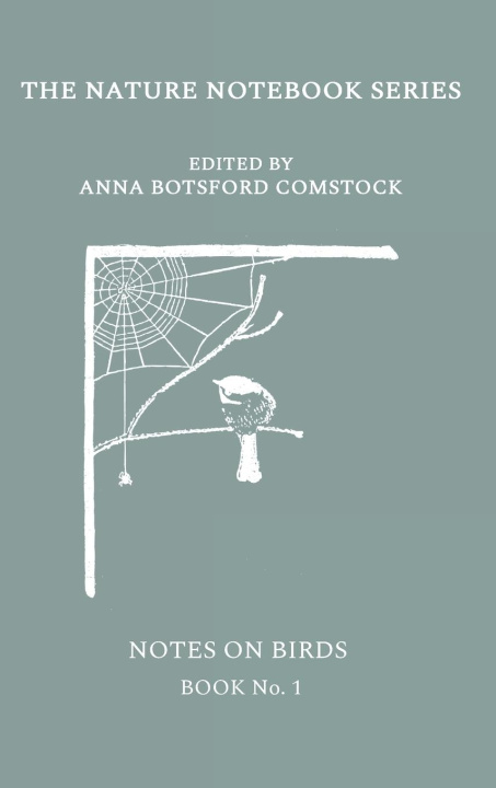 Knjiga Notes on Birds 1 Anna Comstock