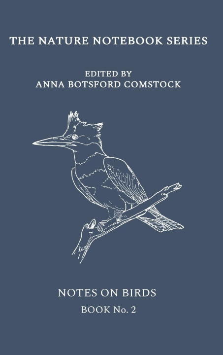 Knjiga Notes on Birds 2 Anna Comstock